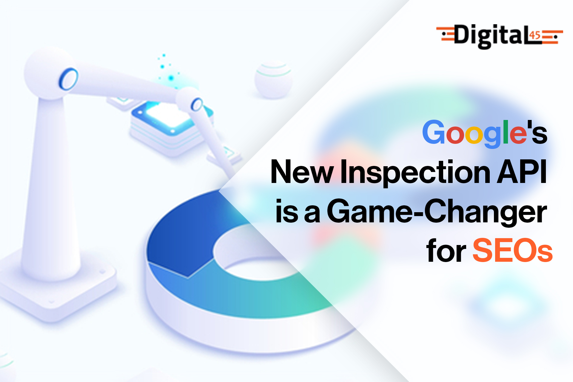 Google's New Inspection API is a Game-Changer for SEOs