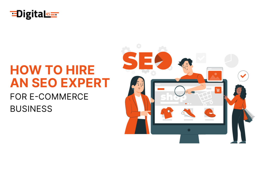 How to Hire an SEO Expert for E-Commerce Business